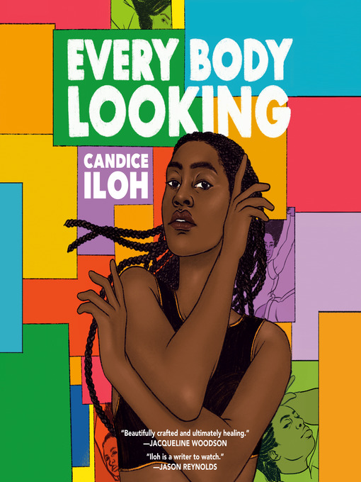 Title details for Every Body Looking by Candice Iloh - Available